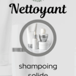 Nettoyant et shampoing solide